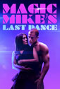 Magic-Mikes-Last-Dance poster